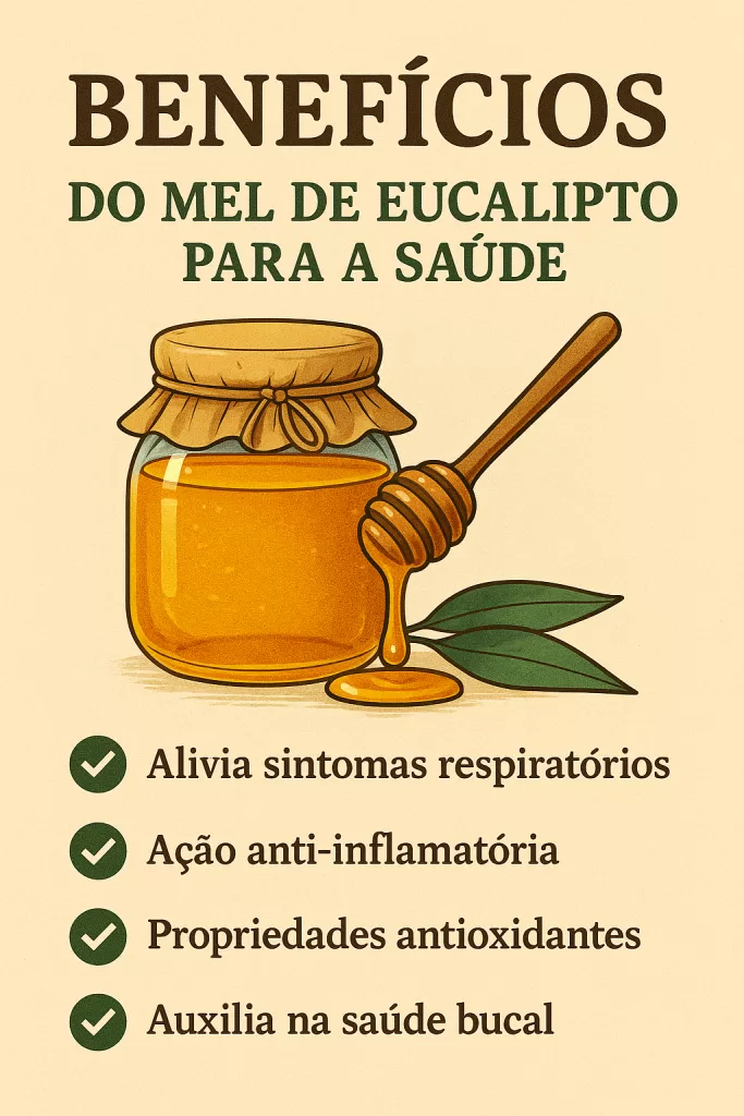 Benefícios do Mel de Eucalipto para a Saúde